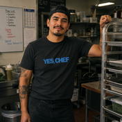Yes, Chef - The Line T-Shirt
