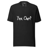 Yes, Chef T-Shirt