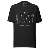 Mise en Place T-Shirt