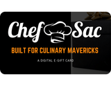 Chef Sac Digital Gift Cards